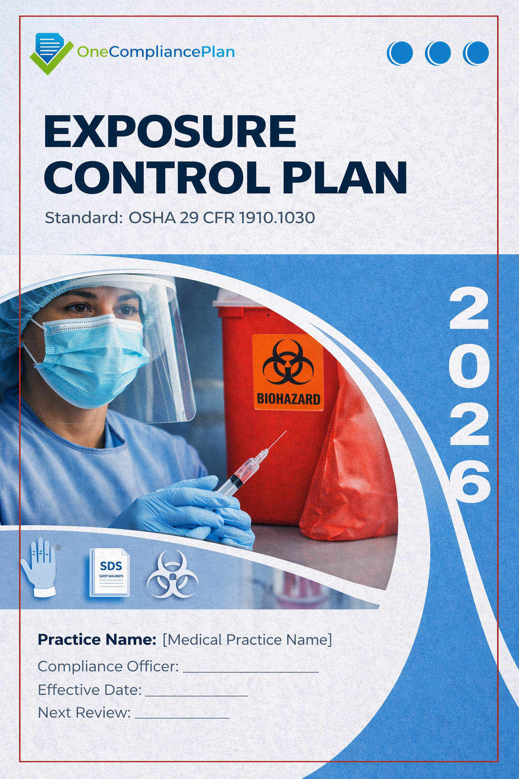Exposure Control Plan: OSHA Standard 29 CFR 1910.1030